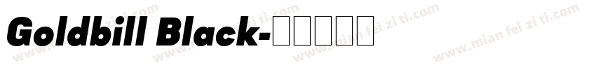 Goldbill Black字体转换